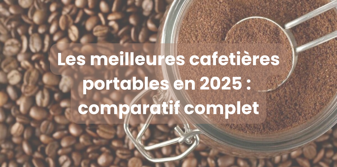 Les meilleures cafetières portables en 2025 : comparatif complet